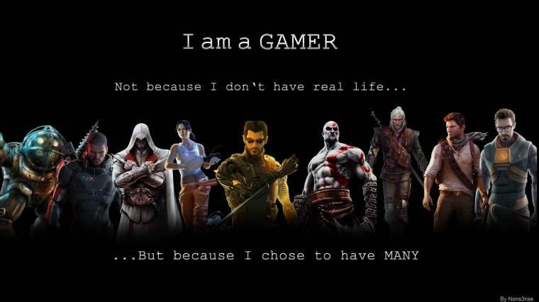 I am a gamer